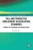 Full and Productive Employment in Developing Economies