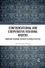 Confrontational and Cooperative Regional Orders