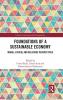 Foundations of a Sustainable Economy