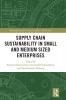 Supply Chain Sustainability in Small and Medium Sized Enterprises