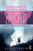 Reading and Writing Pathways through Children's and Young Adult Literature