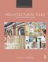 Architectural Tiles: Conservation and Restoration