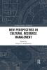 New Perspectives in Cultural Resource Management