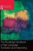 Routledge Handbook of Sign Language Translation and Interpreting