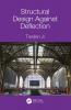 Structural Design Against Deflection
