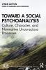 Toward a Social Psychoanalysis