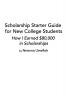 Scholarship Starter Guide for New College Students