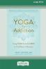 Yoga for Addiction