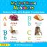 My First Hausa Alphabets Picture Book with English Translations: Bilingual Early Learning & Easy Teaching Hausa Books for Kids: 1 (Teach & Learn Basic Hausa Words for Children)
