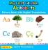 My First Catalan Alphabets Picture Book with English Translations: Bilingual Early Learning & Easy Teaching Catalan Books for Kids: 1 (Teach & Learn Basic Catalan Words for Children)