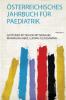 Ã–sterreichisches Jahrbuch FÃ¼r Paediatrik Volume 4