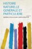 Histoire Naturelle Generale Et Particuliere Volume 90