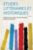 Ã‰tudes LittÃ©raires Et Historiques Volume 1