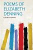Poems of Elizabeth Denning