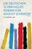 Die Deutschen Schmuggler: Roman Von August Schrader Volume 1