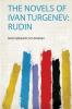 The Novels of Ivan Turgenev: Rudin