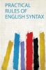 Practical Rules of English Syntax