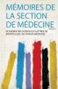 MÃ©moires De La Section De MÃ©decine Volume 4