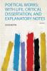 Poetical Works: With Life Critical Dissertation and Explanatory Notes Volume 1