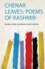 Chenar Leaves: Poems of Kashmir