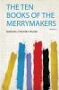 The Ten Books of the Merrymakers Volume 2