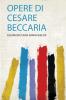 Opere Di Cesare Beccaria