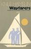 Wayfarers: A Novel