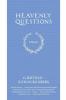 Heavenly Questions