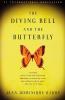 The Diving Bell and the Butterfly
