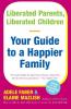 Liberated Parents Liberated Children