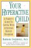 Your Hyperactive Child