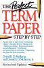 The Perfect Term Paper