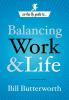 On-the-Fly Guide to Balancing Work and Life