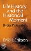 Life History and the Historical Moment
