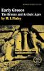 Early Greece – The Bronze & Archaic Ages 2e: The Bronze and Archaic Ages: 0 (Ancient Culture and Society)