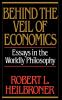 Behind the Veil of Economics