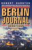 Berlin Journal 1989-1990