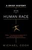 A Brief History of the Human Race