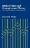 Inflation Policy and Unemployment Theory