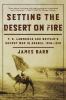 Setting the Desert on Fire