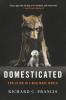 Domesticated