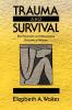 Trauma and Survival