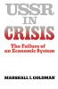 USSR in Crisis