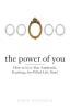 The Power of You