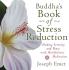 Buddha's Book of Stress Reduction