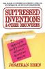 Suppressed Inventions and Other Discoveries