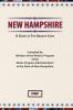 New Hampshire: A Guide to the Granite State: NH (American Guide)