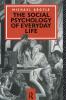 Social Psychology of Everyday Life