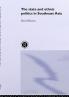 State and Ethnic Politics in SouthEast Asia