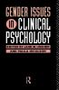 Gender Issues in Clinical Psychology